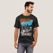 Gravity und ich widersprechen MTB Downhill B respe T-Shirt (Vorne ganz)