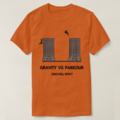 Gravity Vs Parkour T-Shirt (Design vorne)