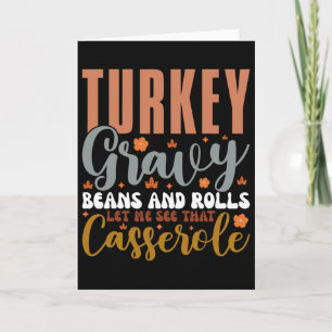 Gravy Bohnen und Rolls Ließ mir Niedlich Türkei Th Karte