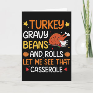 Gravy Bohnen und Rolls Ließ mir Niedlich Türkei Th Karte