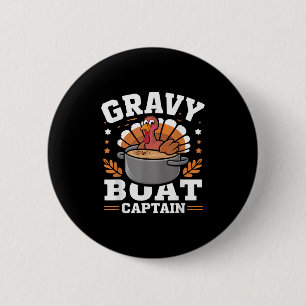 Gravy-Boot-Captain Lustiger Thanksgiving-Truthahn- Button