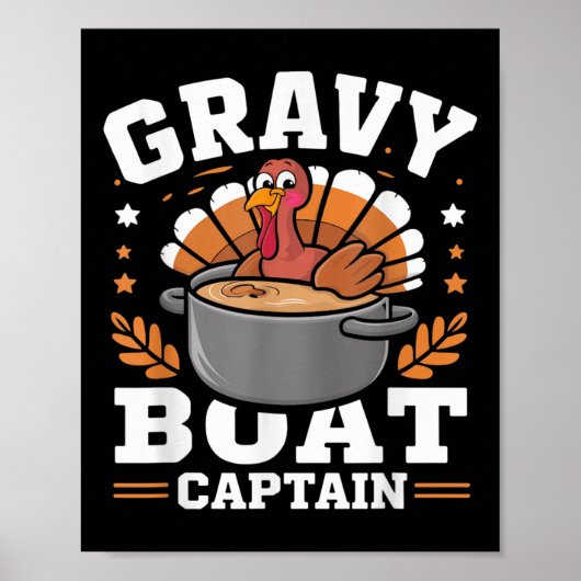 Gravy-Boot-Kapitän Lustiger Thanksgiving-Truthahn- Poster (Vorne)