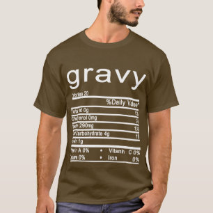 Gravy Nutrition Facts Erntedank und Weihnachten T-Shirt