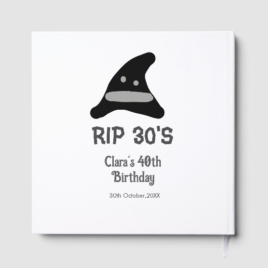 Gray black RIP 30's 40th birthday witch hat hallow Gästebuch (Rückseite)