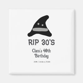 Gray black RIP 30's 40th birthday witch hat hallow Magnet