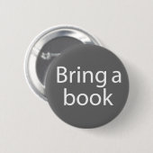 Gray Bring einen Buchjoke Button (Vorne & Hinten)