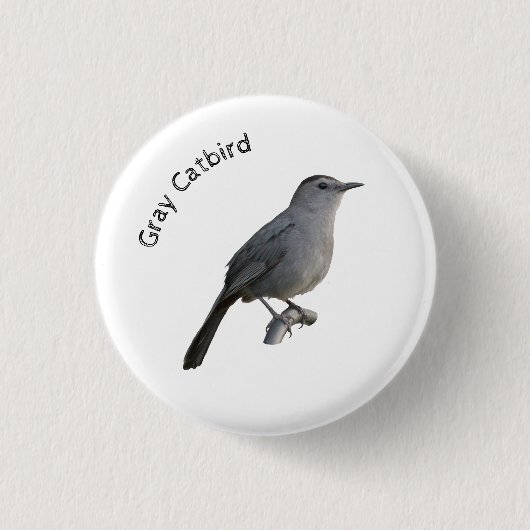 Gray Catbird Button (Vorderseite)