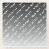 Gray (changeable color) Ombre & Text Pattern Glasuntersetzer (Vorderseite)