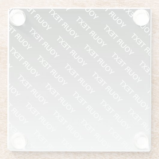 Gray (changeable color) Ombre & Text Pattern Glasuntersetzer (Rückseite)