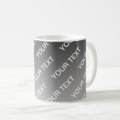 Gray (changeable color) Ombre & Text Pattern Kaffeetasse (VorderseiteRechts)