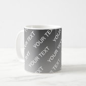 Gray (changeable color) Ombre & Text Pattern Kaffeetasse (Vorderseite Links)