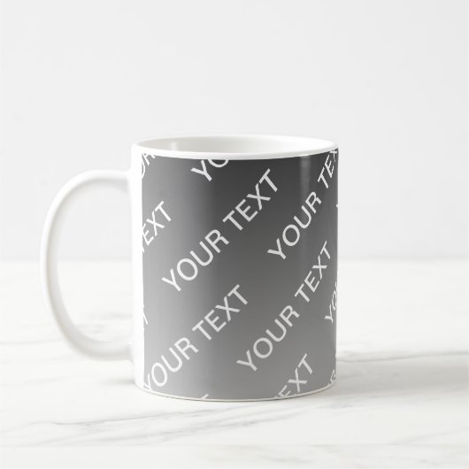 Gray (changeable color) Ombre & Text Pattern Kaffeetasse (Links)