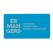 Gray Ermahgerd Shipping Labels (Vorne)