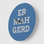 Gray Ermahgerd Wall Clock Große Wanduhr (Winkel)