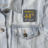 Gray, Faux Gold 44th Birthday, With Custom Name Button (Beispiel)