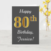 Gray, Faux Gold 80th Birthday + Custom Name Karte (Gelbe Blume)