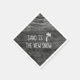 Gray Fun #Tropical Holidays Sand ist der neue Schn Serviette