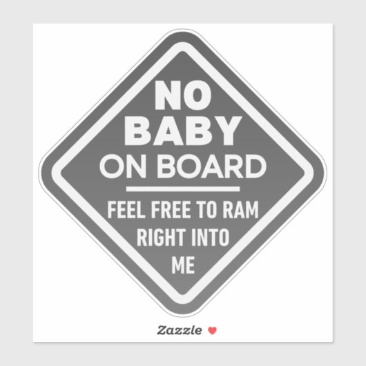 Gray Funny No Baby an Bord Erwachsene Kaution Stoß Aufkleber (Blatt)