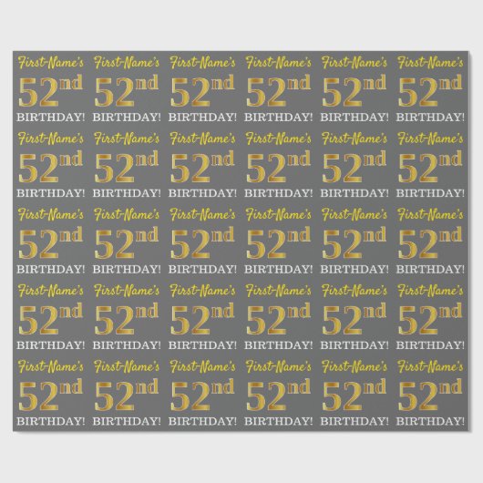 Gray, Imitation Gold Look "52. BIRTHDAY" Geschenkpapier (Flach)