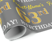 Gray, Imitation Gold Look "63. BIRTHDAY" Geschenkpapier (Rolleneckpunkt)