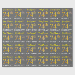 Gray, Imitation Gold Look "74. BIRTHDAY" Geschenkpapier