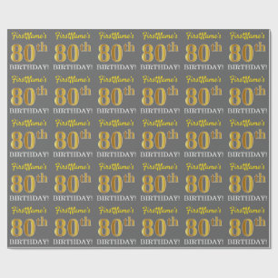 Gray, Imitation Gold Look "80. GEBURTSTAG" Geschenkpapier