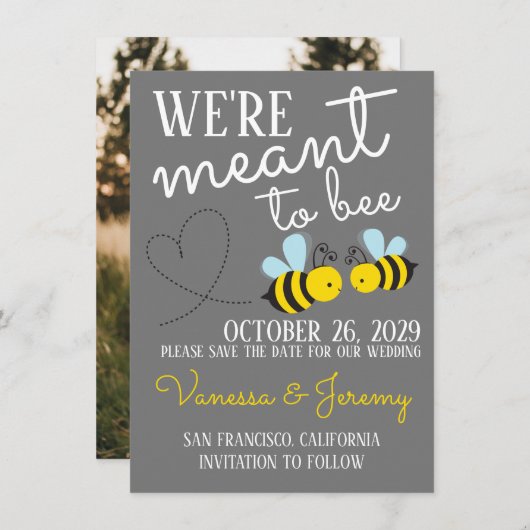 Gray Meant to Bee Save the Date Einladung (Vorne/Hinten)