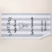 Gray Nautical Bachelorette | Letztes Segel vor Vei Strandtuch (Vorderseite)