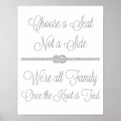 Gray Nautical Knot Choose Seat not Side Sign Poster (Vorne)
