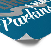 Gray Ribbon I'm Not Drunk I Have Parkinson’s Aware Poster (Ecke)