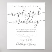 Gray Signature Script Unplugged Zeremony Sign Poster (Vorne)