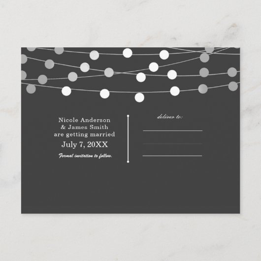 Gray String Lights Modernes Script Save the Date Ankündigungspostkarte (Rückseite)