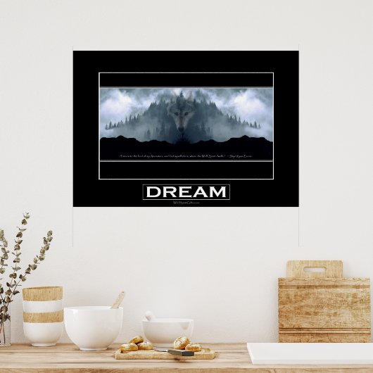 Gray Wolf DREAM Motivierend Art Poster (Küche)