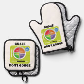 Graze Don't Gorge (MyPlate Food Group Attitude) Ofenhandschuh & Topflappen-Set (Vorderseite/Rückseite)