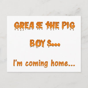 Grease die Schweine Jungs, die ich jetzt Zuhause Postkarte