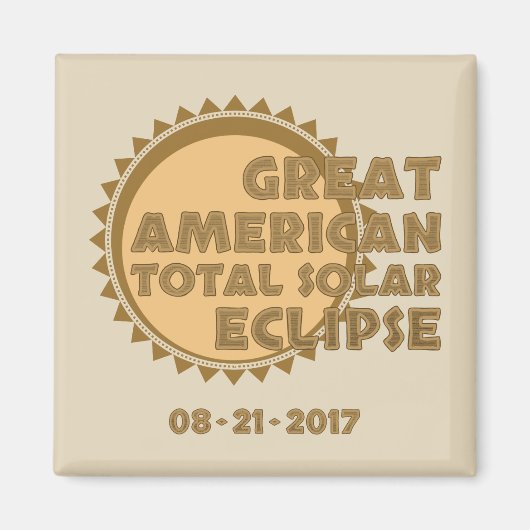 Great American Total Solar Eclipse - 2017 Magnet (Vorne)
