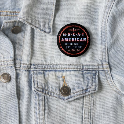 Great American Total Solar Eclipse 8. April 2024 Button (Beispiel)