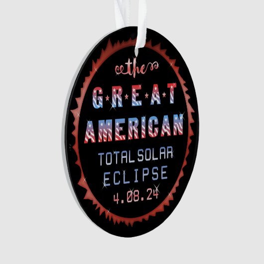 Great American Total Solar Eclipse 8. April 2024 Ornament (Vorderseite)