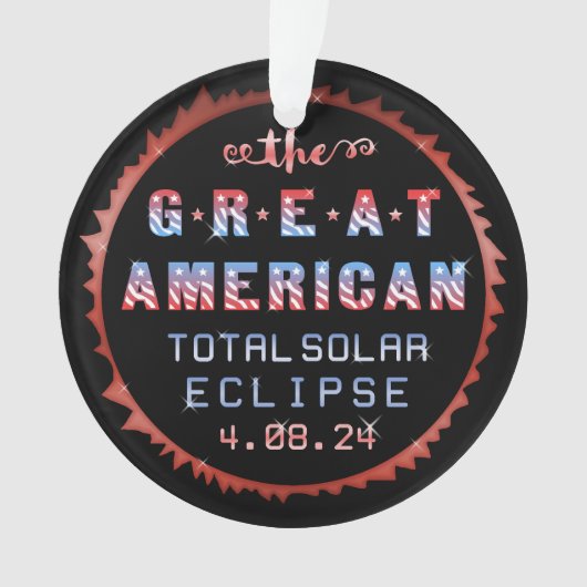 Great American Total Solar Eclipse 8. April 2024 Ornament (Vorderseite)