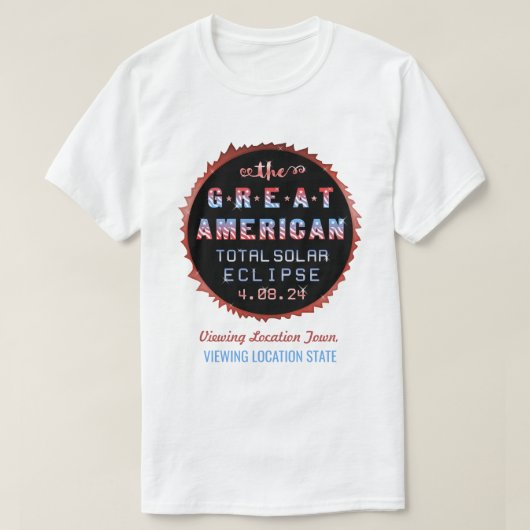 Great American Total Solar Eclipse 8. April 2024 T-Shirt (Design vorne)