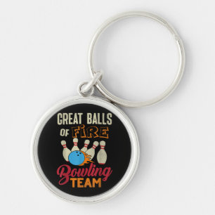 Great Balls Fire Bowling Team Shirt Funny Vintag Schlüsselanhänger