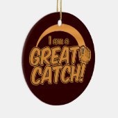 GREAT CATCH! Sonderanfertigung Keramik Ornament (Rechts)