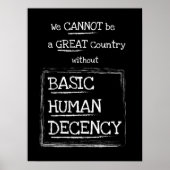 Great Country Basic Human Decency Black Poster (Vorne)