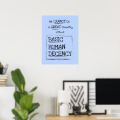 Great Country Basic Human Decency Blue Poster (Heimbüro)