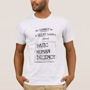 Great Country Basic Human Decency T - Shirt (Licht