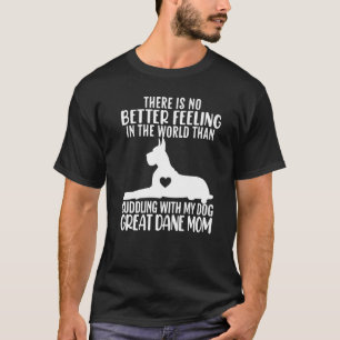 Great Dane Animal Mama Hund Great Dane Mama T-Shirt
