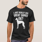 Great Dane Apparel Great  Dog Owners Design T-Shirt (Vorderseite)