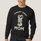 Great Dane Downer Mama Great Dane Hund Mütter Da Sweatshirt (Vorderseite)