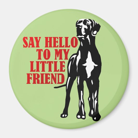 Great Dane Fun Geschenke Magnet (Vorne)