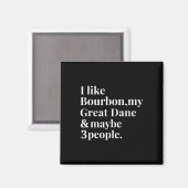 Great Dane Funny Downer Bourbon Whiskey Lover G Magnet (Vorderseite/Rückseite)